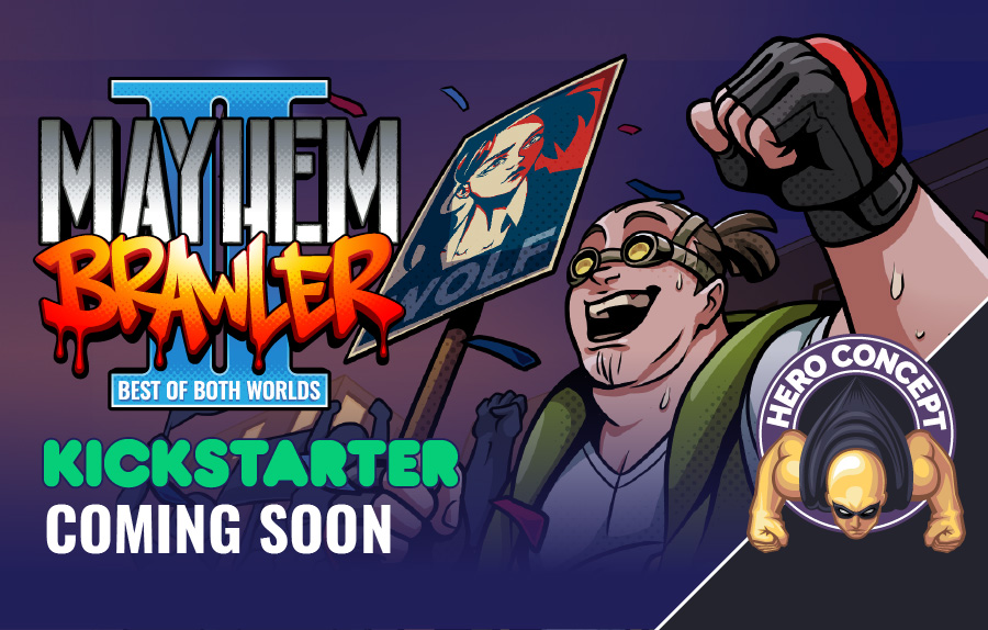 Mayhem Brawler II Kickstarter